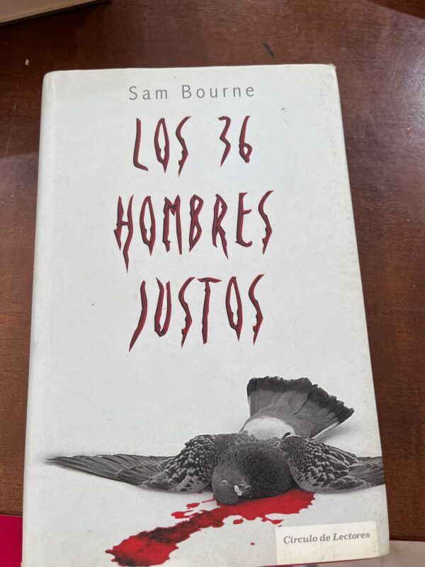 LOS 36 HOMBRES JUSTOS