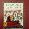 EL AMOR Y LA MUERTE