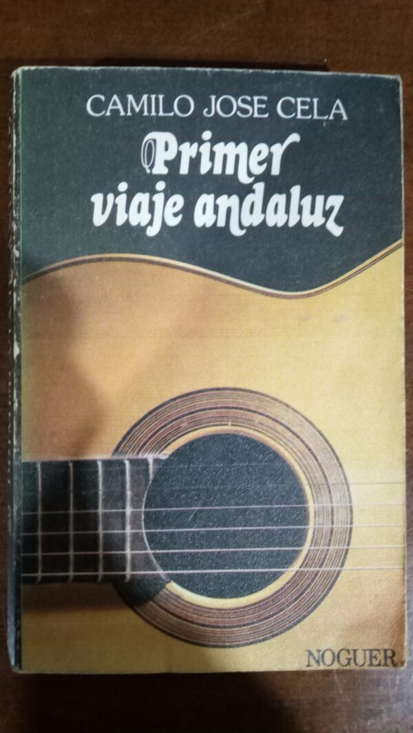 PRIMER VIAJE ANDALUZ