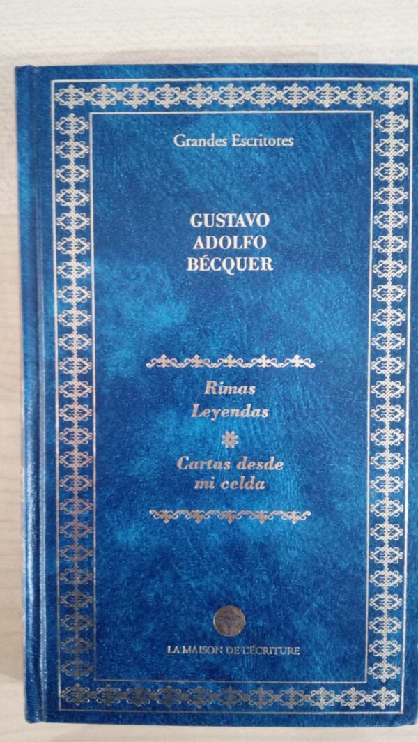 RIMAS Y LEYENDAS/CARTAS DESDE MI CELDA