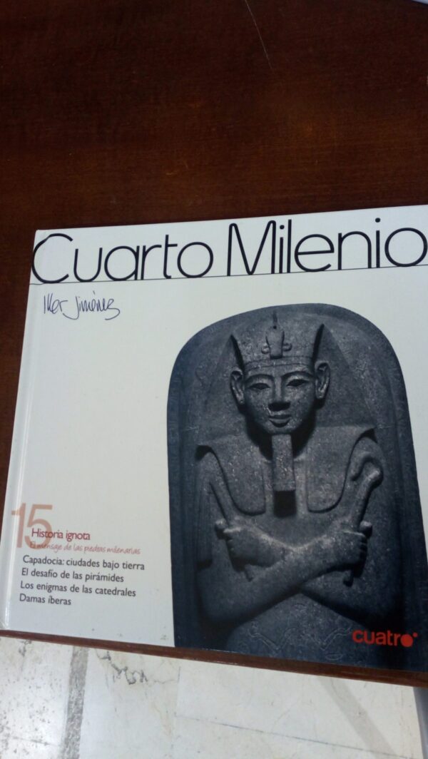 COLECCIÓN CUARTO MILENIO, 15 Historia ignota