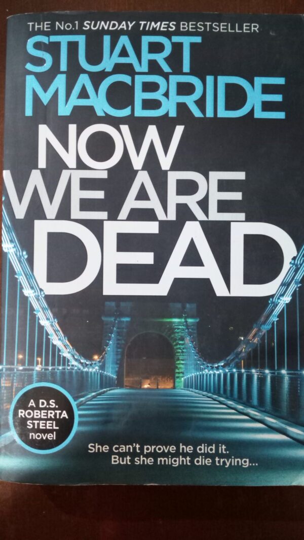 NOW WE ARE DEAD