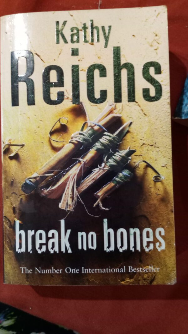 BREAK NO BONES