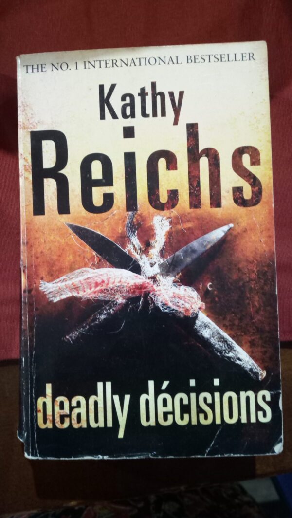 DEADLY DECISIONS