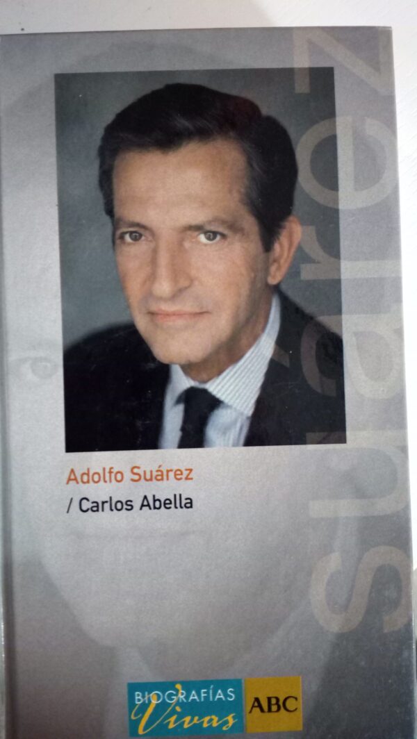 ADOLFO SUÁREZ