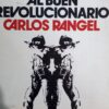 DEL BUEN SALVAJE AL BUEN REVOLUCIONARIO