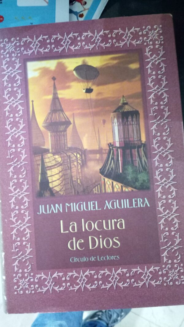 LA LOCURA DE DIOS