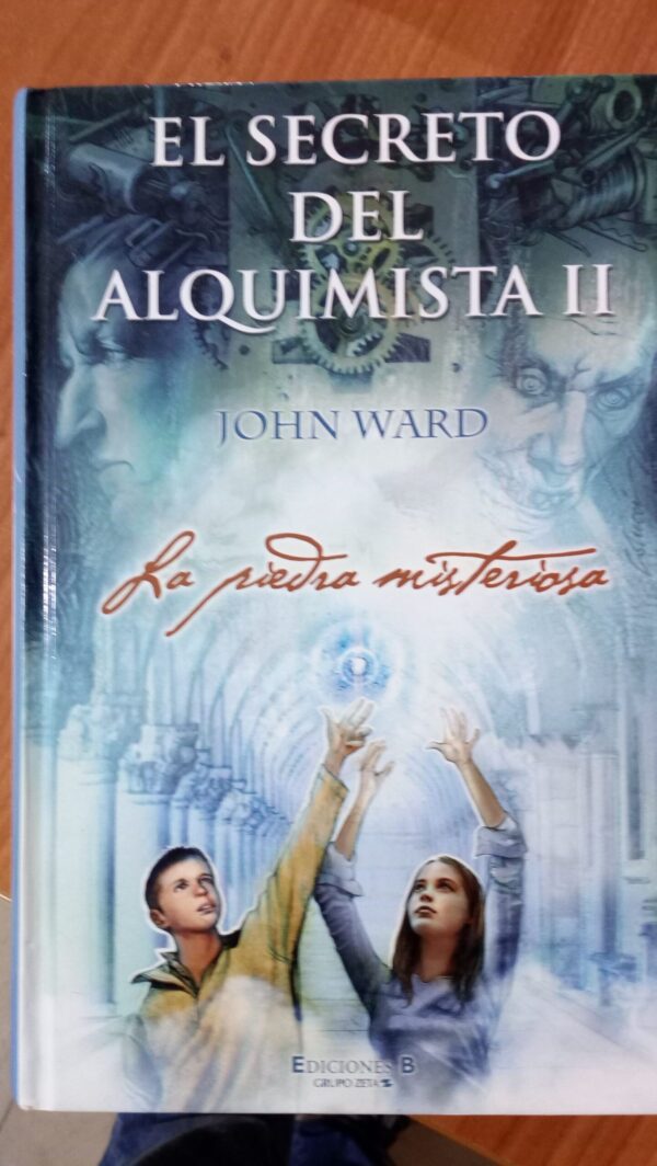 EL SECRETO DEL ALQUIMISTA II -LA PIEDRA MISTERIOSA