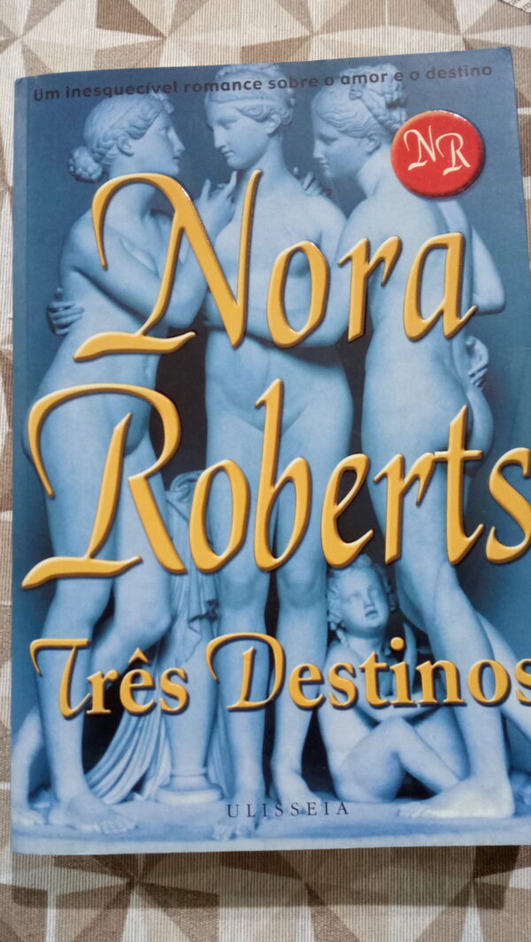 TRES DESTINOS