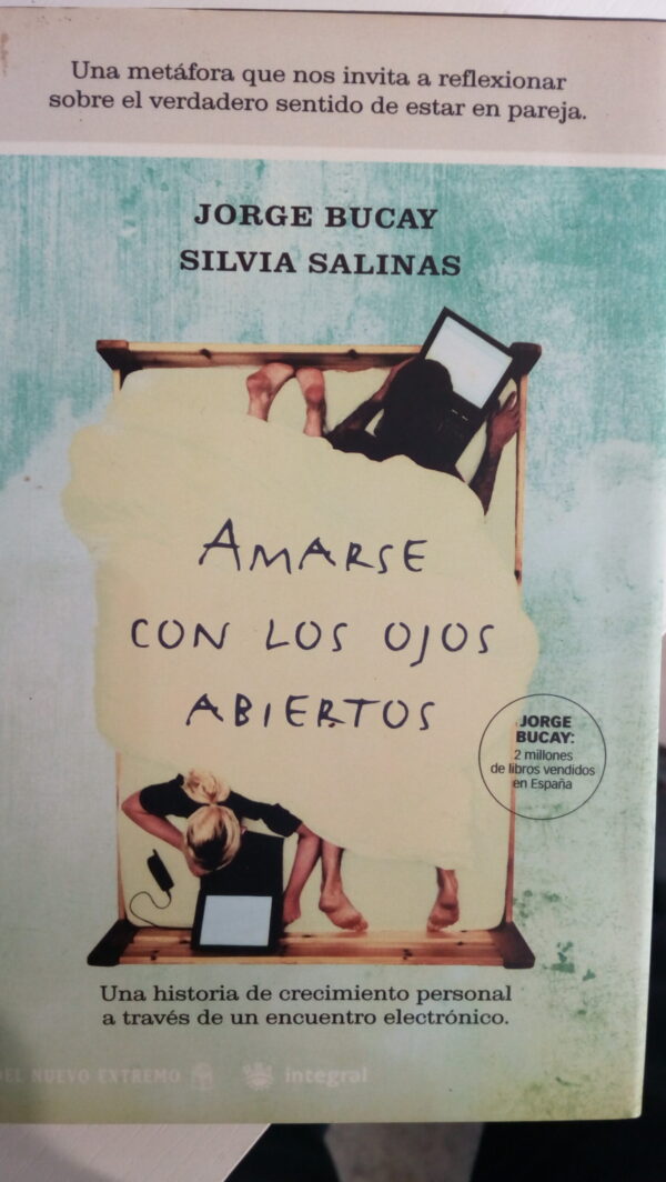 AMARSE CON LOS OJOS ABIERTOS