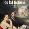 HISTORIAS DE LA HISTORIA -cuarta serie
