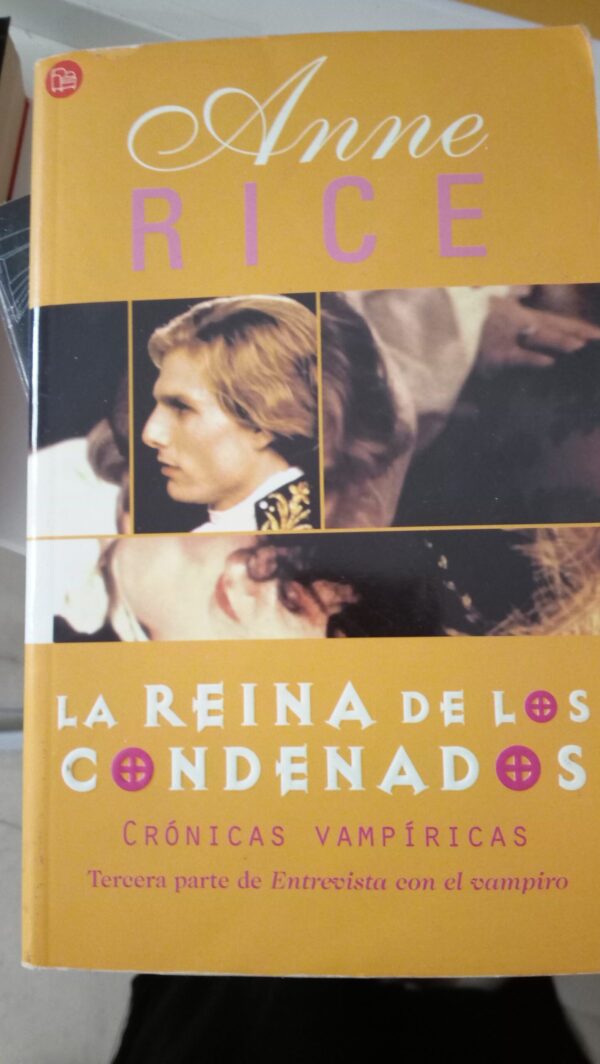 LA REINA DE LOS CONDENADOS - CRÓNICAS VAMPÍRICAS - ENTREVISTA CON EL VAMPIRO-3