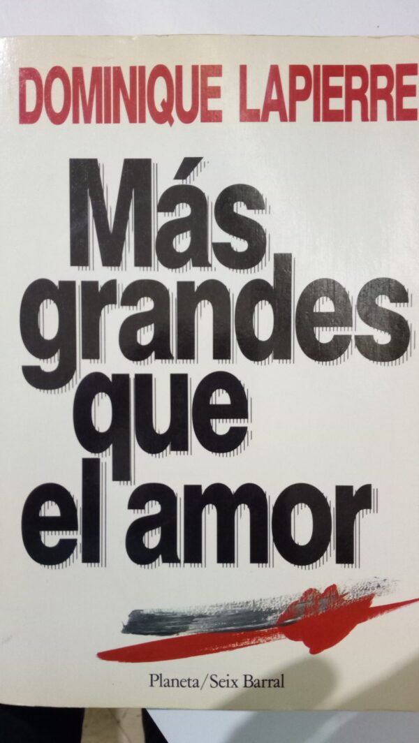 MÁS GRANDES QUE EL AMOR - Imagen 2