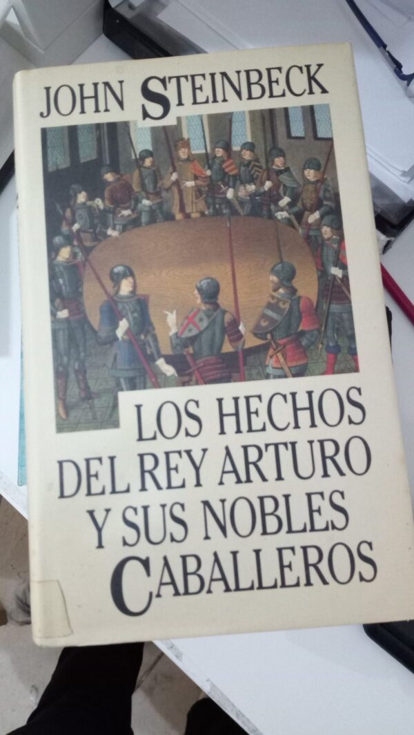 LOS HECHOS DEL REY ARTURO Y SUS NOBLES CABALLEROS