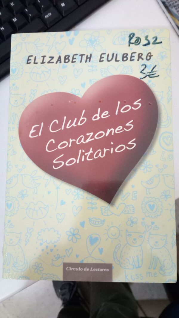 EL CLUB DE LOS CORAZONES SOLITARIOS