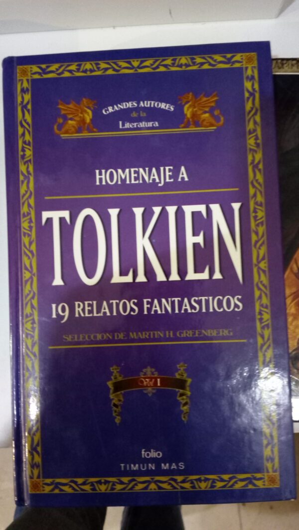 HOMENAJE A TOLKIEN - 19 RELATOS FANTASTICOS- VOL. I