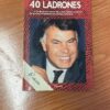 ... Y LOS 40 LADRONES