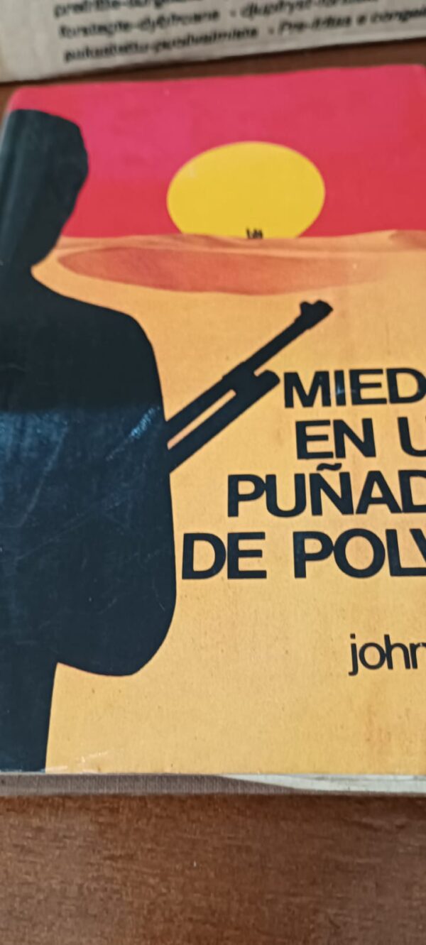 MIEDO EN UN PUÑADO DE POLVO
