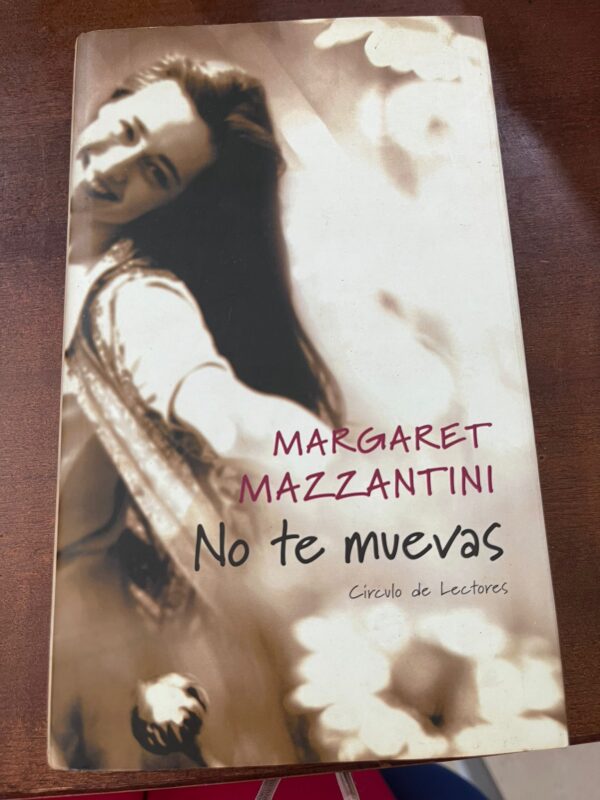NO TE MUEVAS