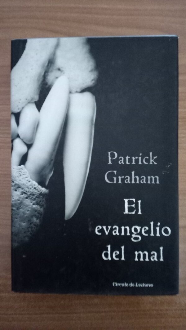 EL EVANGELÍO DEL MAL