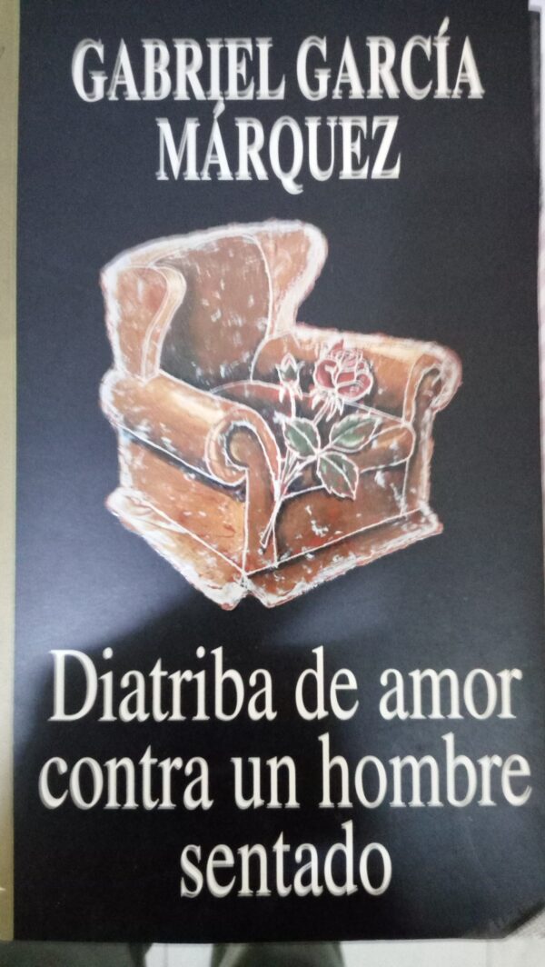  DIATRIBA DE AMOR CONTRA UN HOMBRE SENTADO