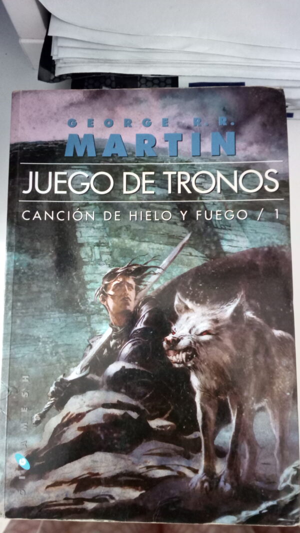 JUEGO DE TRONOS (CANCIÓN DE HIELO Y FUEGO 1)